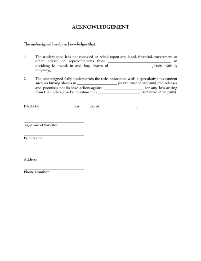 Acknowledgement by an investor that no advice has been given about an investment