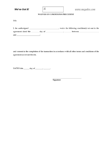 Waiver form to waive condition required to be fulfilled